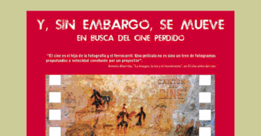 “Y, sin embargo, se mueve. En busca del cine perdido»